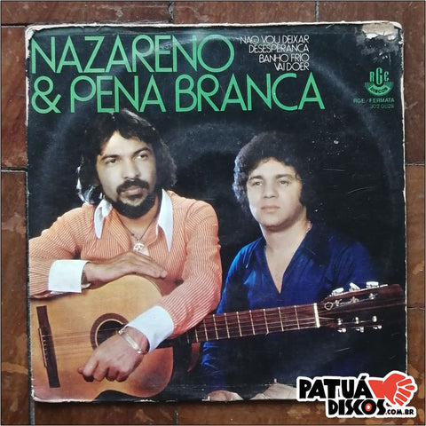 Nazareno E Pena Branca - Nazareno & Pena Branca - 7''