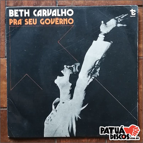 Beth Carvalho - Prá Seu Governo - 7''