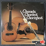 Vários Interpretes - Chorada, Chorões, Chorinhos - LP Duplo