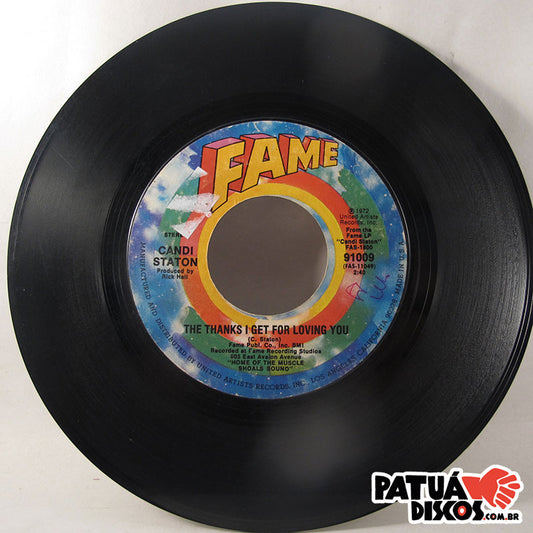 Candi Staton - Do It In The Name Of Love / The Thanks I Get For Loving You - 7"