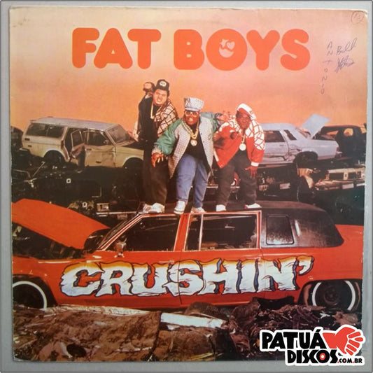 Fat Boys - Crushin" - LP