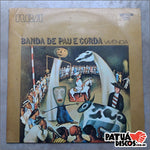 Banda de Pau E Corda - Vivência - LP