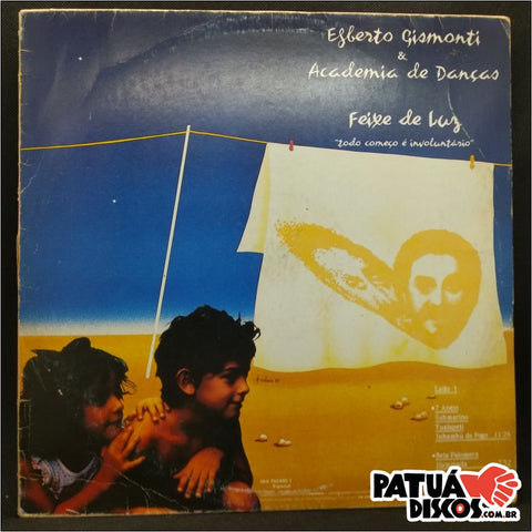 Egberto Gismonti & Academia De Danças  - Feixe De Luz "Todo Começo É Involuntário" - LP