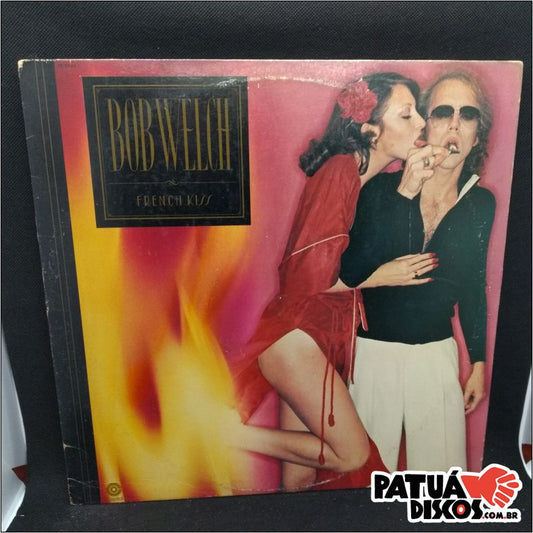 Bob Welch - French Kiss - LP