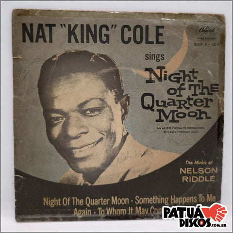 Nat King Cole - Night Of The Quarter Moon - 7"