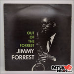 Jimmy Forrest - Out Of The Forrest - LP