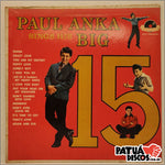 Paul Anka - Sings His Big 15 - LP