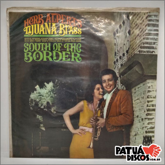 Herb Alpert & The Tijuana Brass - South Of The Border - LP