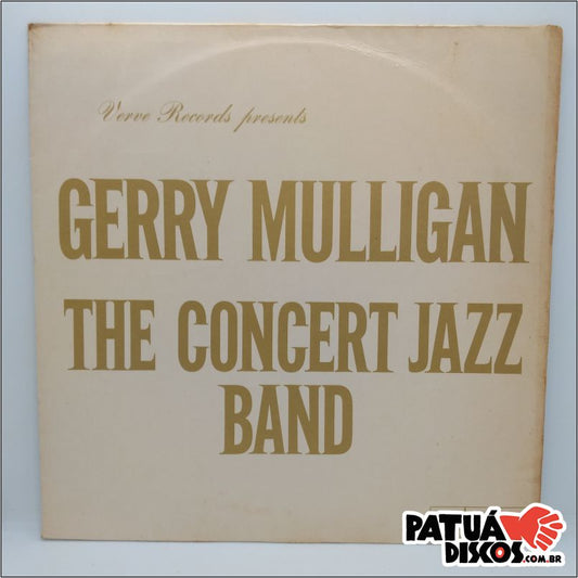 Gerry Mulligan - The Concert Jazz Band - LP