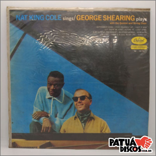 Nat King Cole / George Shearing - Nat King Cole Sings / George Shearing Plays - LP