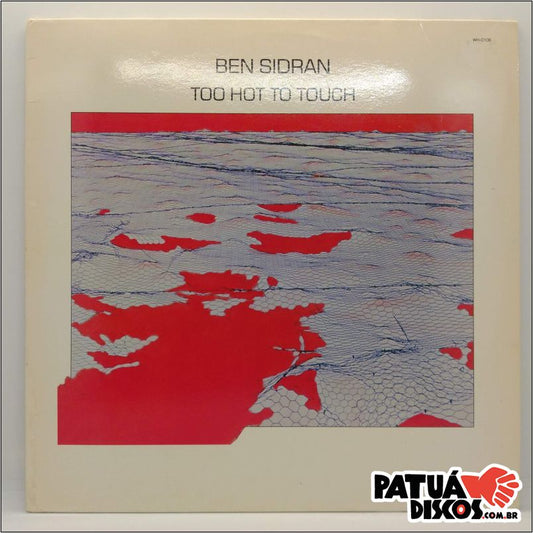 Ben Sidran - Too Hot To Touch - LP