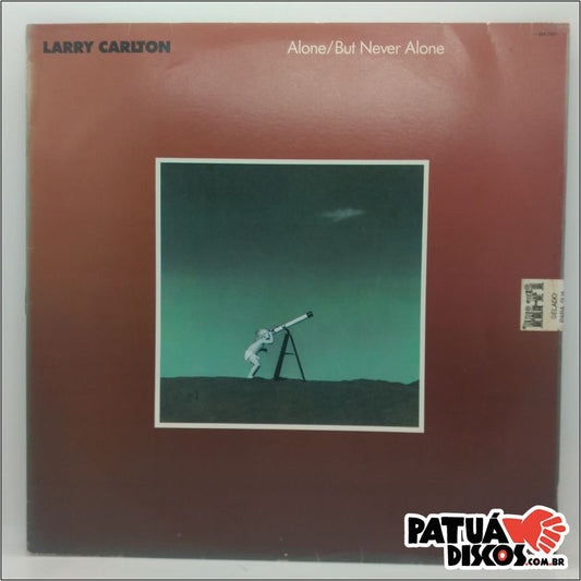 Larry Carlton - Alone/But Never Alone - LP