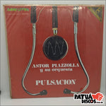 Astor Piazzolla Y Su Orquesta - Pulsacion - LP