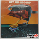 The Sweet - Off The Record - LP
