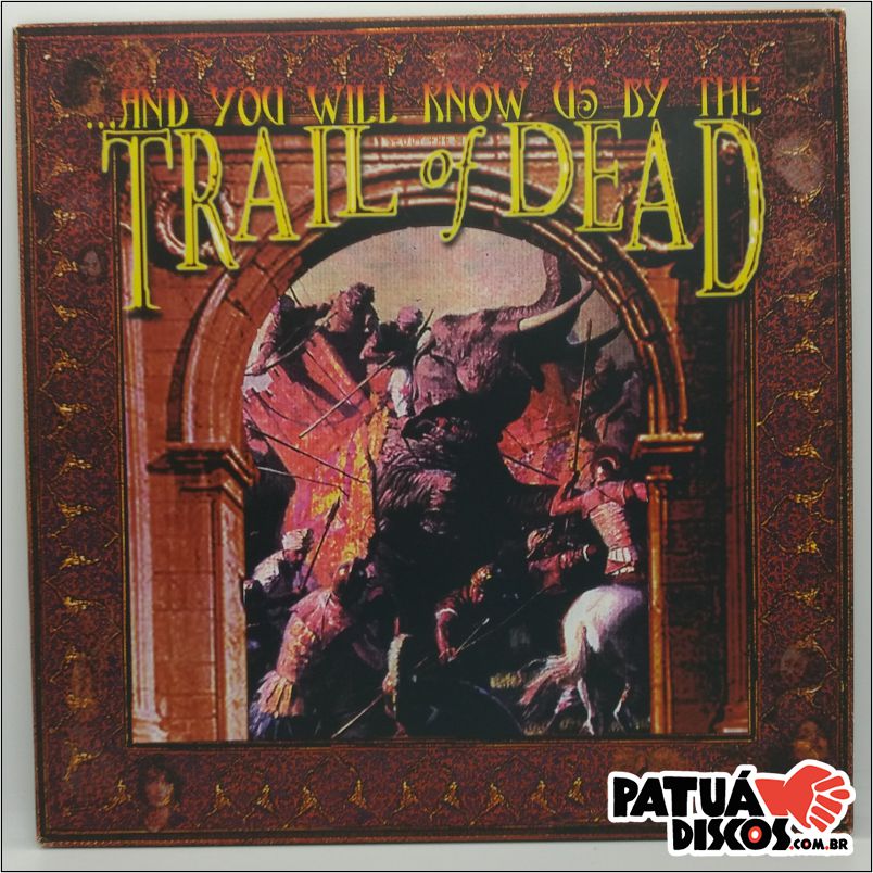 Thrail Of Death - ..And You Will Know Us By The Trail Of Dead - LP