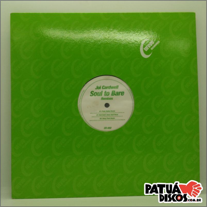 Joi Cardwell - Soul To Bare (Remixes) - 12"