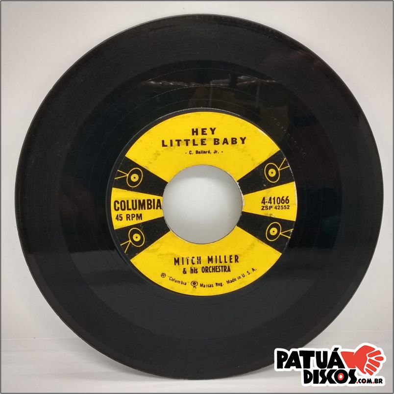 Mitch Miller & His Orchestra - March From The River Kwai/Hey Little Baby - 7"