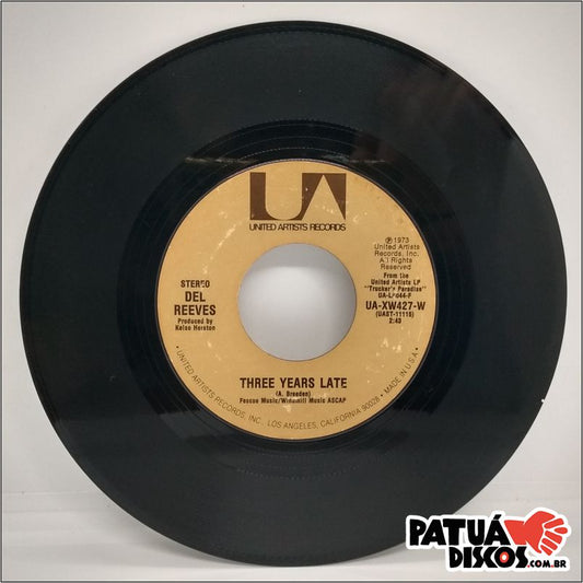 Del Reeves - Three Years Late / Prayer From A Moble Home - 7"
