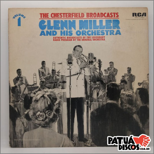 Glenn Miller And His Orchestra
 
  - The Chesterfield Broadcasts, Volume 1 - LP