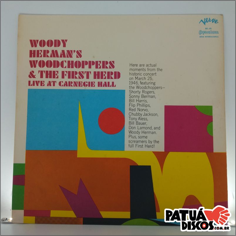 Woody Herman's Woodchoppers & The First Herd - Live At Carnegie Hall 40th Anniversary Concert - LP