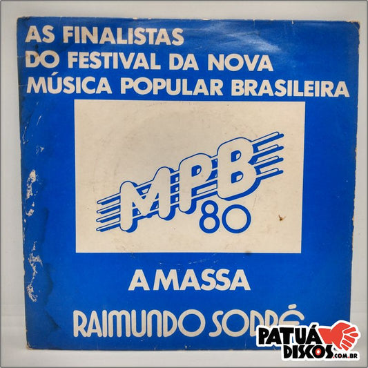 Raimundo Sodré - MPB 80 (A Massa) - 7"