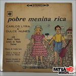 Carlos Lyra E Dulce Nunes - Pobre Menina Rica - LP
