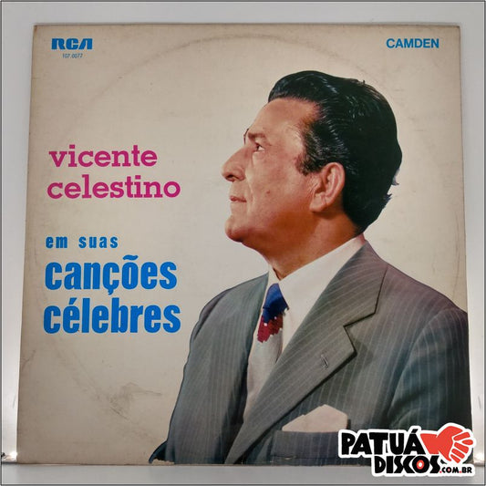 Vicente Celestino - Vicente Celestino Em Suas Canções Célebres - LP