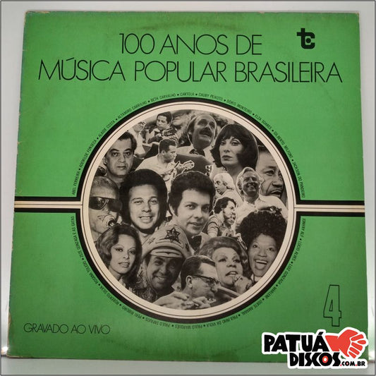 Vários Artistas - 100 Anos De Música Popular Brasileira 4 - LP