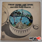 Thad Jones/Mel Lewis Jazz Orchestra - Central Park North - LP
