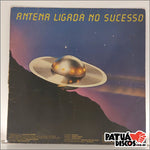 Vários Intérpretes - Antena Ligada no Sucesso - LP