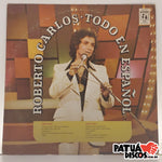 Roberto Carlos - Todo En Español - LP