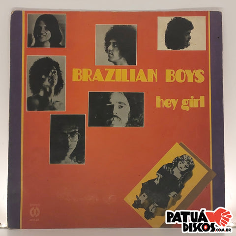 Brazilian Boys - Hey Girl - LP