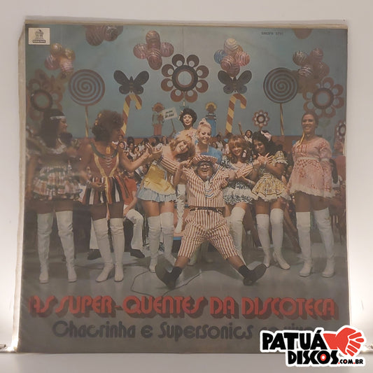 Chacrinha E Supersonics - As Super Quentes Da Discoteca (Chacrinha E Supersonics Ao Vivo) - LP