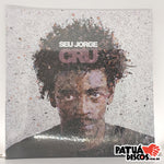 Seu Jorge - Cru - LP
