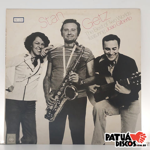 Stan Getz E João Gilberto - The Best Of Two Worlds - LP