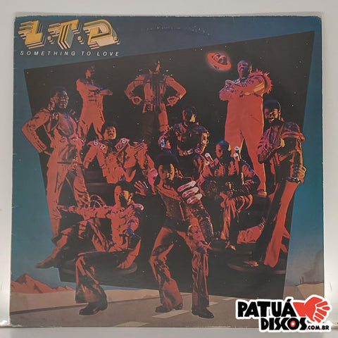 L.T.D. - Something To Love - LP